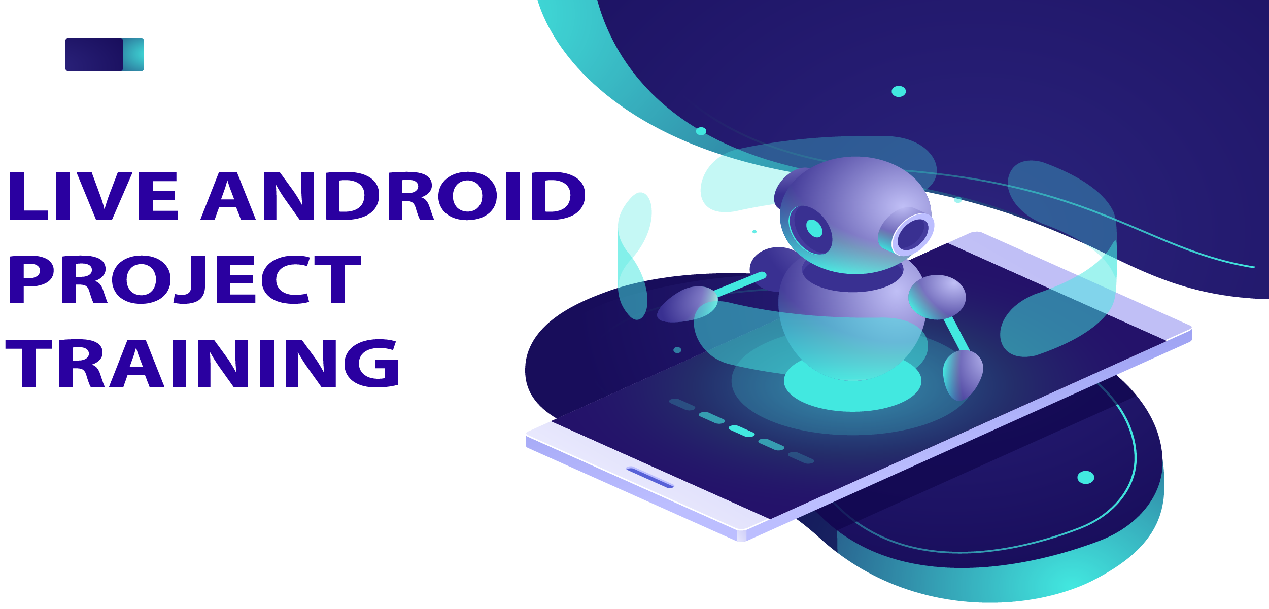 Live Android Project Training